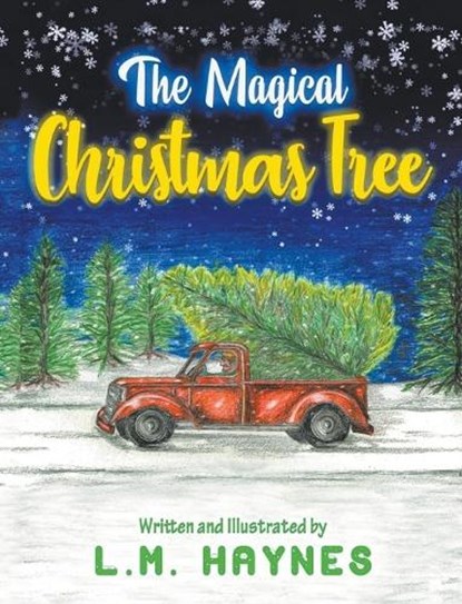 The Magical Christmas Tree, L M Haynes - Gebonden - 9781087941943