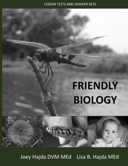 Friendly Biology Tests and Solutions Manual, Joey Hajda ; Lisa Hajda - Paperback - 9781087946399
