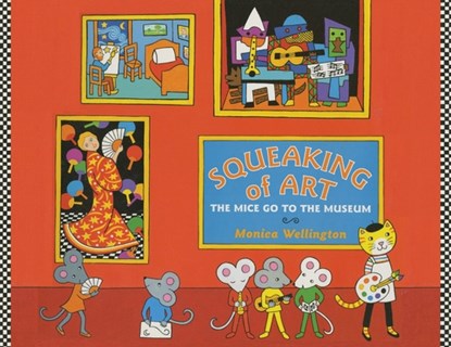 Squeaking of Art, Monica Wellington - Paperback - 9781087953007