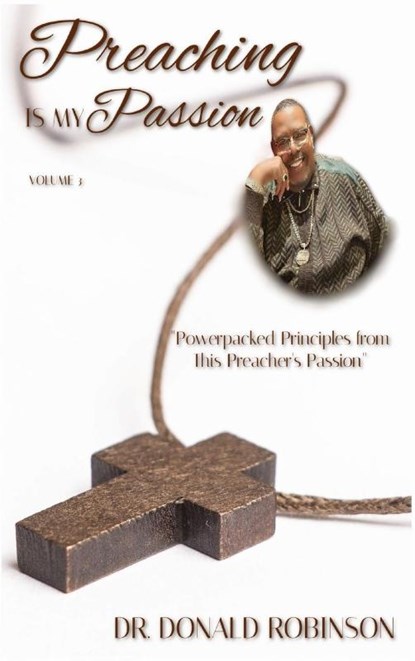 Preaching Is My Passion - Volume 3, Donald Robinson - Gebonden - 9781087967196