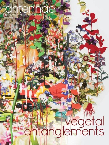 Antennae #52 Vegetal Entanglements #2, Giovanni Aloi - Paperback - 9781087968339