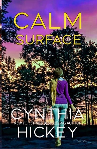 Calm Surface, Cynthia Hickey - Paperback - 9781087976259