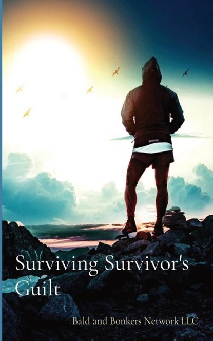 Surviving Survivor's Guilt, Dakota Frandsen - Paperback - 9781087977782