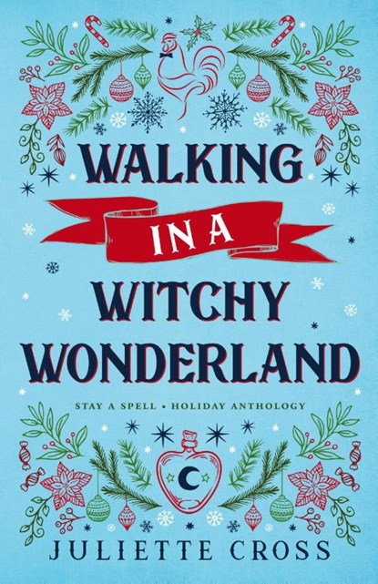 Walking in a Witchy Wonderland, Juliette Cross - Paperback - 9781087980669
