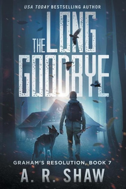 The Long Goodbye, A R Shaw - Paperback - 9781087991313