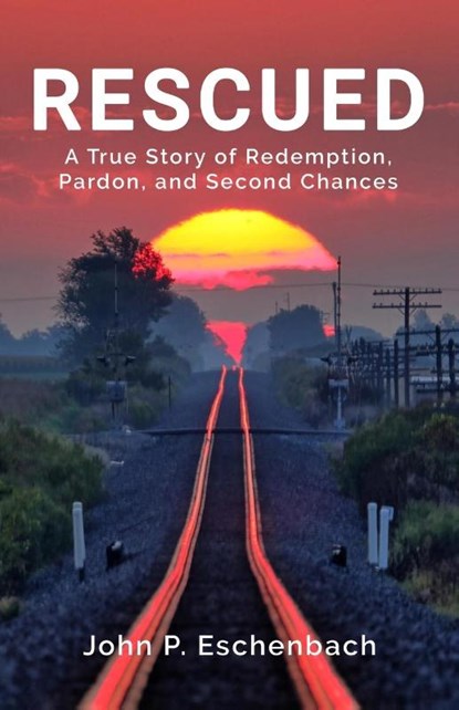 Rescued, John Philip Eschenbach - Paperback - 9781087995151