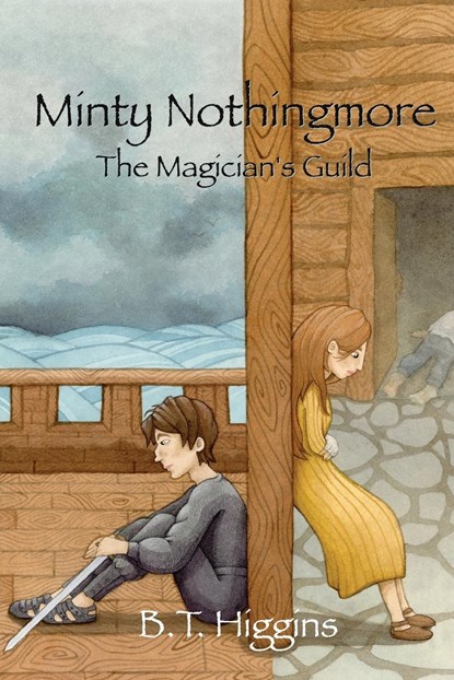 Minty Nothingmore The Magician's Guild, B T Higgins - Paperback - 9781087997094