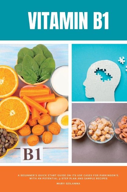 Vitamin B1, Mary Golanna - Paperback - 9781088008188