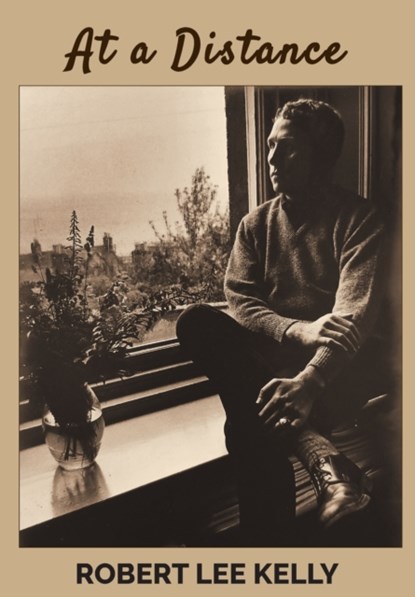 At a Distance, Robert Lee Kelly - Gebonden - 9781088011270