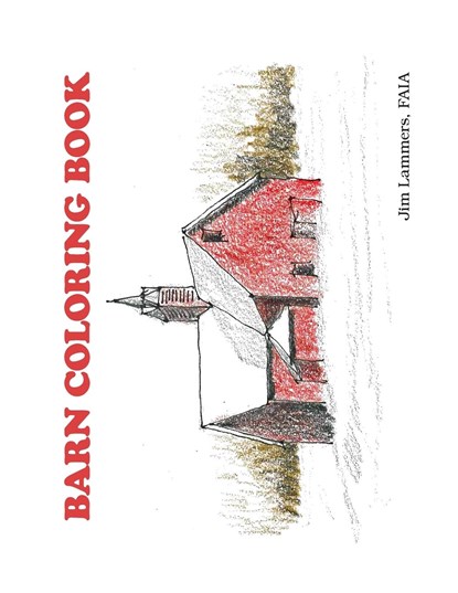 Barn Coloring Book, Jim Lammers - Paperback - 9781088016138