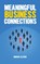 MEANINGFUL BUSINESS CONNECTION, Morris Elstien - Gebonden - 9781088018002