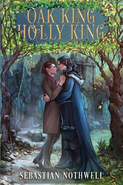 Oak King Holly King, Sebastian Nothwell - Paperback - 9781088020722