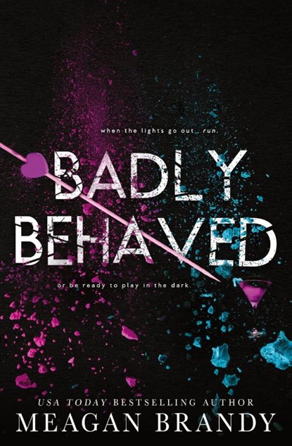 Badly Behaved, Meagan Brandy - Paperback - 9781088026793