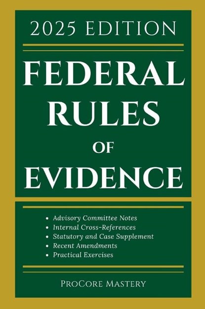 Federal Rules Of Evidence 2025 Edition, Procore Mastery - Paperback - 9781088030660