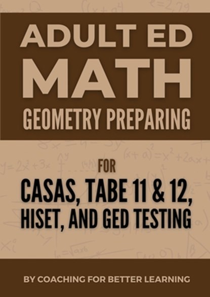 Adult Ed Math, Coaching for Better Learning - Paperback - 9781088041376