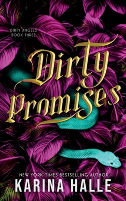 Dirty Promises (Dirty Angels Trilogy #3), Karina Halle - Paperback - 9781088041871