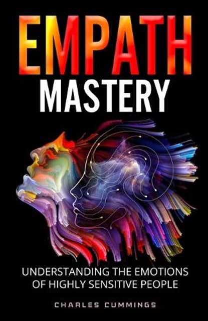 Empath Mastery, Charles Cummings - Paperback - 9781088044360