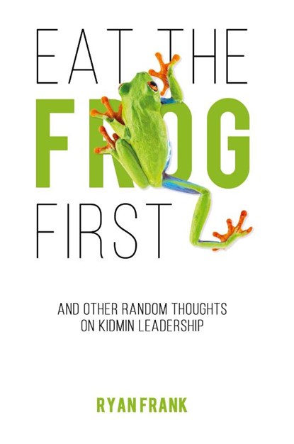 Eat The Frog First, Ryan Frank - Paperback - 9781088045404
