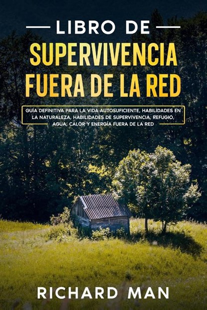 Libro de supervivencia fuera de la red, Richard Man - Paperback - 9781088049556