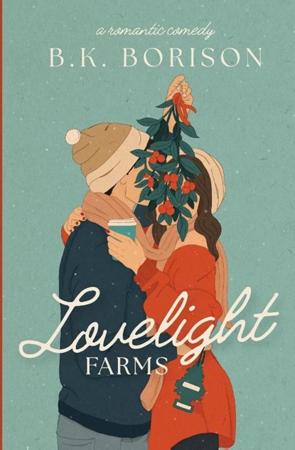 Lovelight Farms, B K Borison - Paperback - 9781088050590