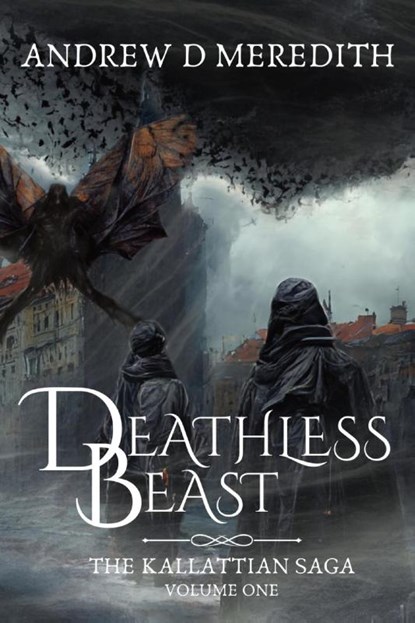Deathless Beast, Andrew D Meredith - Paperback - 9781088058114