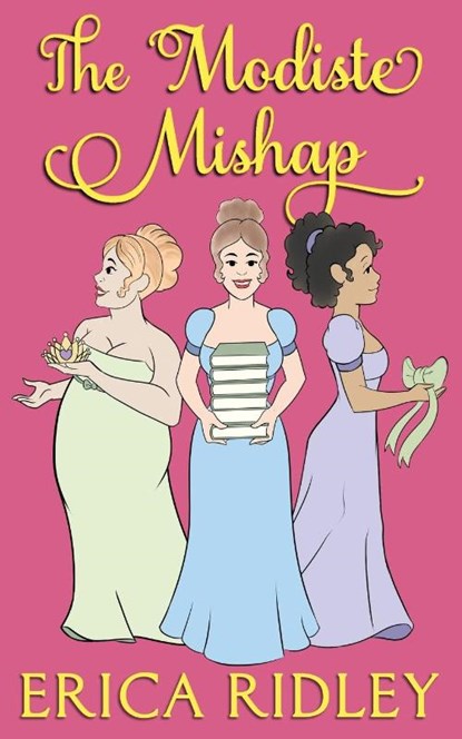 The Modiste Mishap, Erica Ridley - Paperback - 9781088065617
