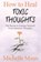 How to Heal Toxic Thoughts & Stop Negative Thinking, Michelle Mann - Paperback - 9781088070178