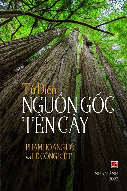 T¿ ¿i¿n Ngu¿n G¿c Tên Cây, Hoang Ho Pham ;  Cong Kiet Le - Paperback - 9781088079409