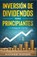 Inversión De Dividendos Para Principiantes Y A Prueba De Tontos, Rigters - Paperback - 9781088082096