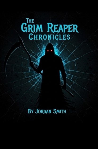 The Grim Reaper Chronicles: Awakening, Jordan Smith - Paperback - 9781088094464
