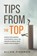 TIPS FROM THE TOP, Allen E Fishman - Paperback - 9781088094631