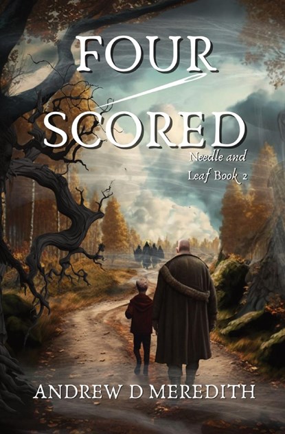 FOUR-SCORED, Andrew D Meredith - Paperback - 9781088119815