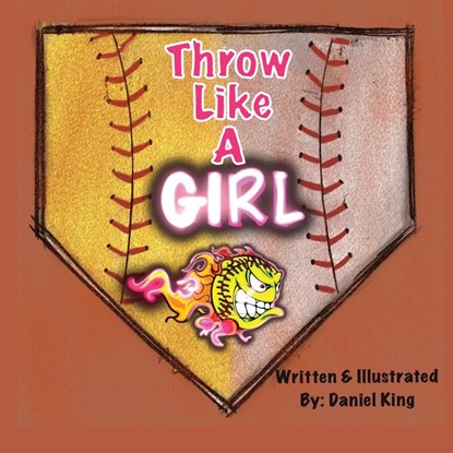 Throw Like A Girl, Daniel King - Paperback - 9781088122617