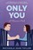 Only You, Michaela Jean Taylor - Paperback - 9781088129241