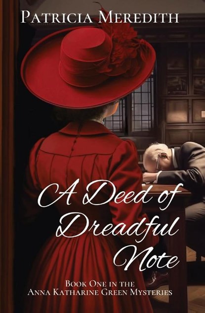 A Deed of Dreadful Note, Patricia Meredith - Paperback - 9781088130780