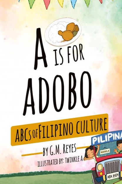 A is for Adobo, G. M. Reyes - Gebonden - 9781088131398