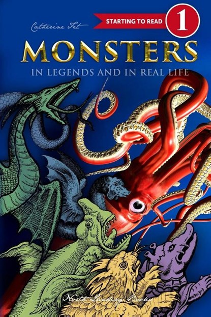 Monsters in Legends and in Real Life - Level 1 reading for kids - 1st grade, Catherine Fet - Paperback - 9781088136508