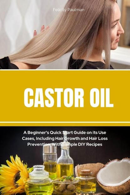 Castor Oil, Felicity Paulman - Paperback - 9781088141212