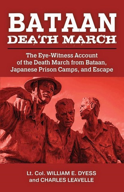 Bataan Death March, William E. Dyess - Paperback - 9781088143513