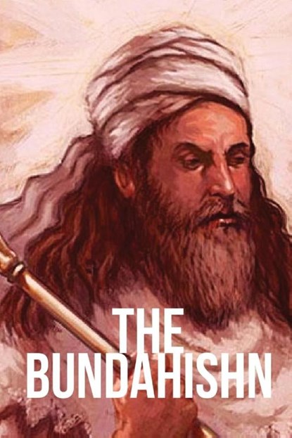 Zarathustra: Bundahishn, Zarathustra - Paperback - 9781088143728