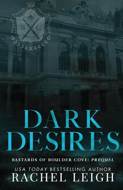 Dark Desires, Rachel Leigh - Paperback - 9781088145715