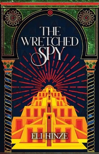 The Wretched Spy, Eli Hinze - Paperback - 9781088148624
