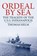 Ordeal by Sea, Thomas Helm - Paperback - 9781088149812
