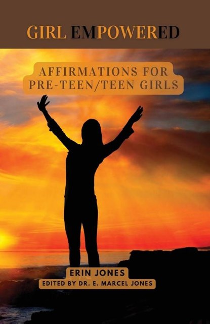 Girl Empowered, Erin McKenzie Jones - Paperback - 9781088159309