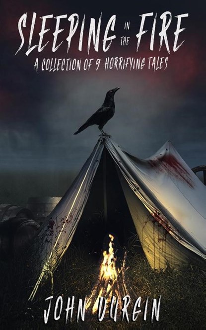 Sleeping In The Fire, John Durgin - Paperback - 9781088162354