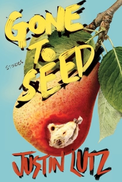 Gone to Seed, Justin Lutz - Paperback - 9781088167472