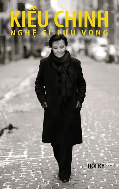 Ki¿u Chinh - Ngh¿ S¿ L¿u Vong (hard cover - bw - Aug 2025 edition), Kieu Chinh - Gebonden - 9781088184172