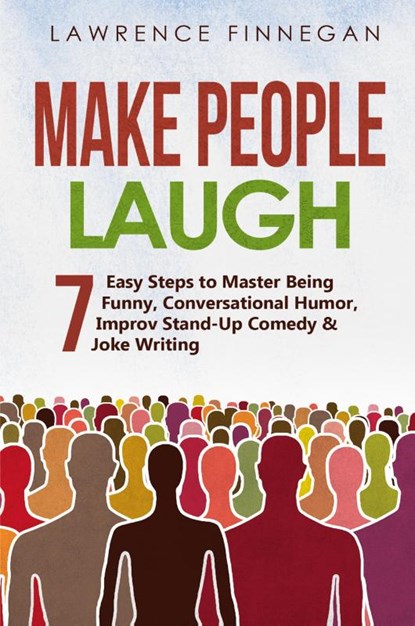 Make People Laugh, Lawrence Finnegan - Paperback - 9781088187050
