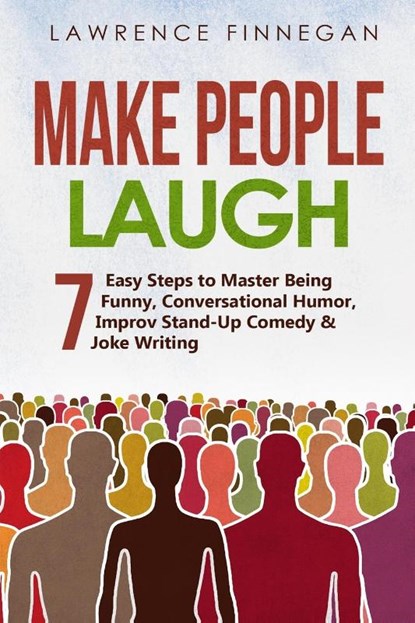 Make People Laugh, Lawrence Finnegan - Paperback - 9781088187050