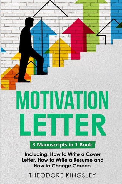 Motivation Letter, Theodore Kingsley - Paperback - 9781088187517